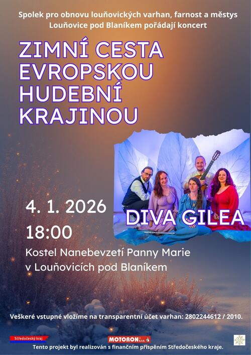 ZIMNÍ CESTA EVROPSKOU HUDEBNÍ KRAJINOU DIVA GILEA
