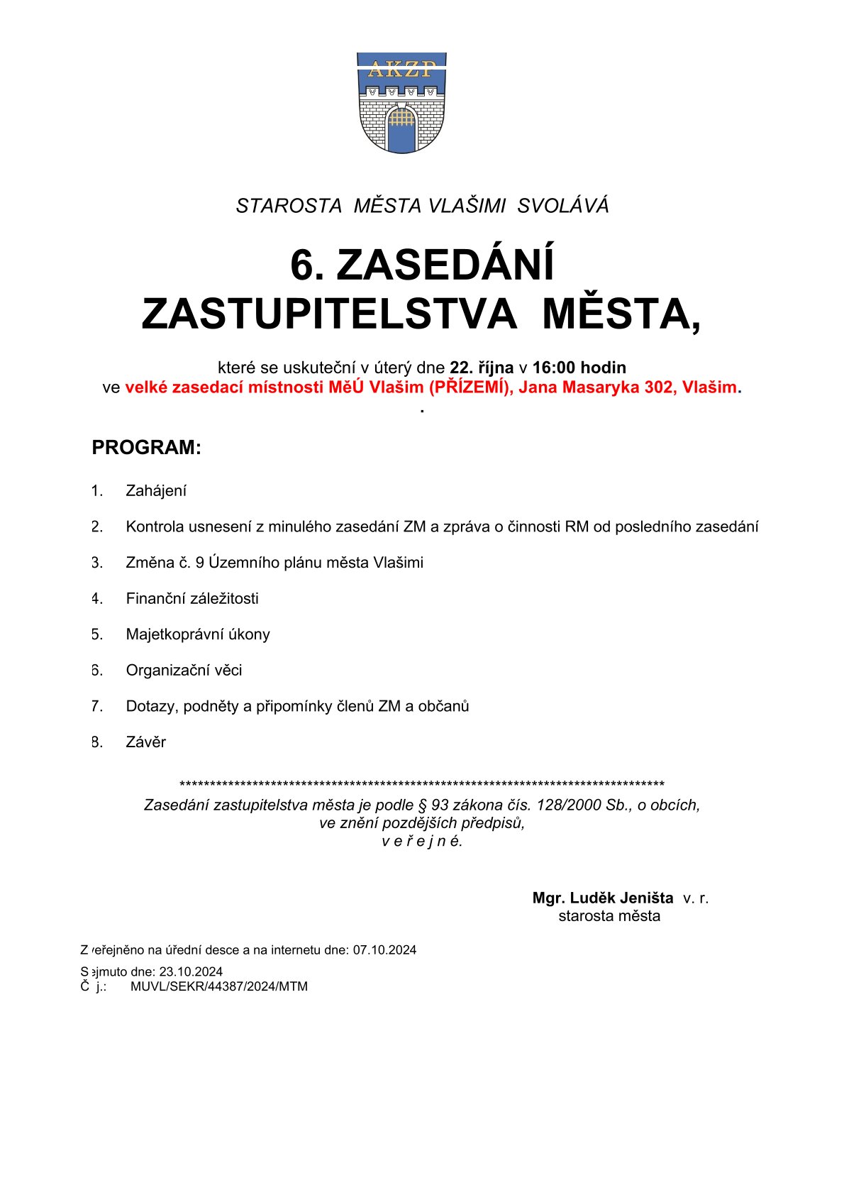 ZASEDÁNÍ ZASTUPITELSTVA